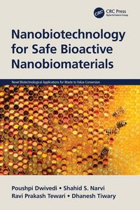 Produktbild: Nanobiotechnology for Safe Bioactive Nanobiomaterials