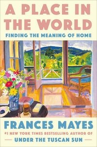 Produktbild: A Place in the World: Finding the Meaning of Home