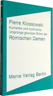 Produktbild: Kultische und mythische Urspr&uuml;nge gewisser Sitten der r&ouml;mischen Damen