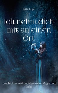 Produktbild: Ich nehm dich mit an einen Ort