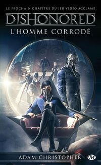 Produktbild: Dishonored, T1 : L'homme corrod&eacute;