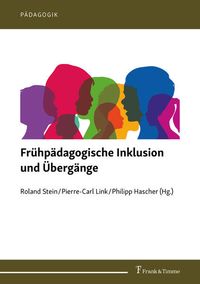 Produktbild: Fr&uuml;hp&auml;dagogische Inklusion und &Uuml;berg&auml;nge