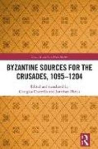 Produktbild: Byzantine Sources for the Crusades, 1095-1204