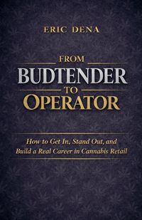 Produktbild: From Budtender to Operator