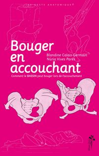 Produktbild: Bouger en accouchant