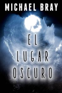 Produktbild: El lugar oscuro