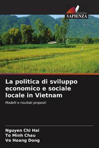 Produktbild: La politica di sviluppo economico e sociale locale in Vietnam