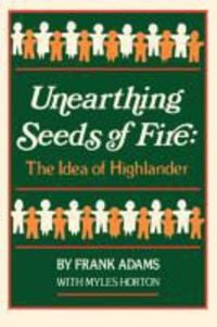 Produktbild: Unearthing Seeds of Fire