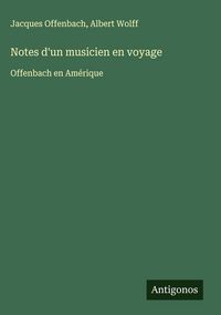 Produktbild: Notes d'un musicien en voyage