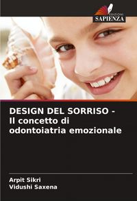 Produktbild: DESIGN DEL SORRISO - Il concetto di odontoiatria emozionale