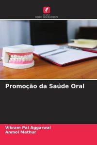 Produktbild: Promo&ccedil;&atilde;o da Sa&uacute;de Oral