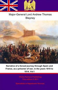Produktbild: Narrative of a forced journey through Spain and France, as a prisoner of war, in the years 1810 to 1814. Vol. I