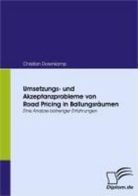 Produktbild: Umsetzungs- und Akzeptanzprobleme von Road Pricing in Ballungsr&auml;umen