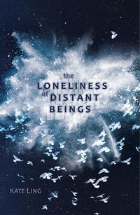 Produktbild: The Loneliness of Distant Beings