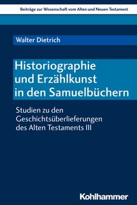 Produktbild: Historiographie und Erz&auml;hlkunst in den Samuelb&uuml;chern