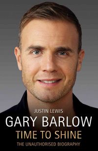 Produktbild: Lewis, J: Gary Barlow - Time to Shine