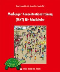 Bild vom Artikel Marburger Konzentrationstraining (MKT) für Schulkinder vom Autor Dieter Krowatschek