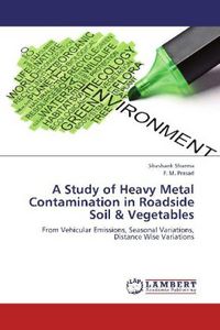 Produktbild: Sharma, S: Study of Heavy Metal Contamination in Roadside So