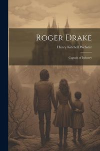 Produktbild: Roger Drake: Captain of Industry