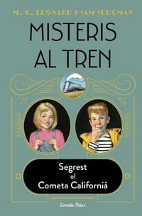 Produktbild: Misteris al tren 2 : segrest al cometa californi&agrave;