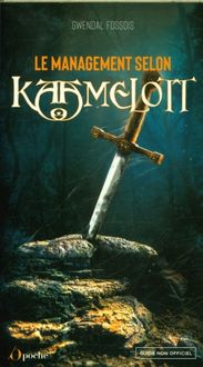 Produktbild: Le management selon Kaamelott