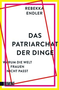 Produktbild: Das Patriarchat der Dinge