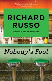 Bild vom Artikel Nobody's Fool vom Autor Richard Russo