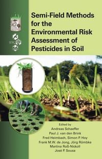 Produktbild: Semi-Field Methods for the Environmental Risk Assessment of Pesticides in Soil