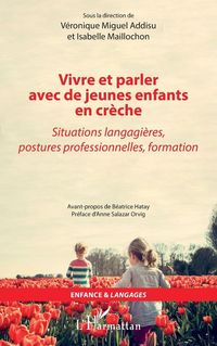 Produktbild: Vivre et parler avec de jeunes enfants en cr&egrave;che