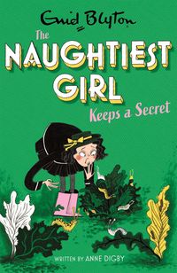 Produktbild: The Naughtiest Girl: Naughtiest Girl Keeps A Secret