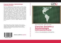 Produktbild: Ciencias Sociales y Epistemolog&iacute;a Latinoamericana