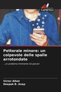 Produktbild: Pettorale minore: un colpevole delle spalle arrotondate