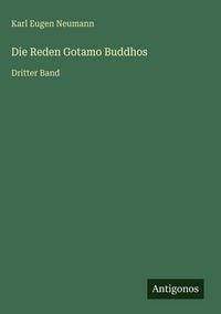 Produktbild: Die Reden Gotamo Buddhos