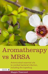 Produktbild: Aromatherapy vs MRSA