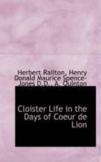 Produktbild: Cloister Life in the Days of Coeur de Lion