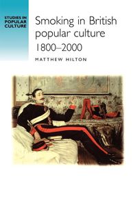 Produktbild: Smoking in British popular culture 1800-2000