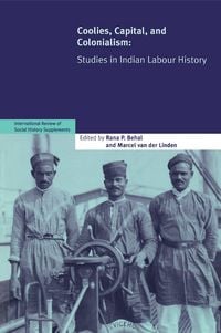 Produktbild: Coolies, Capital and Colonialism