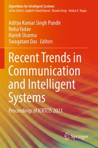 Produktbild: Recent Trends in Communication and Intelligent Systems