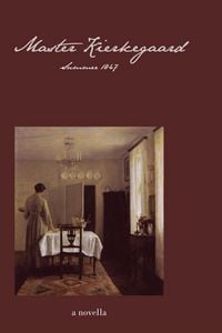 Produktbild: Master Kierkegaard: Summer 1847