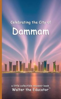 Produktbild: Celebrating the City of Dammam