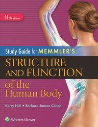 Produktbild: Hull, K: Study Guide for Memmler's Structure and Function of