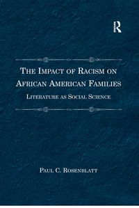 Produktbild: Rosenblatt, P: Impact of Racism on African American Families