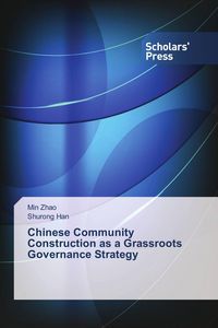 Produktbild: Chinese Community Construction as a Grassroots Governance Strategy