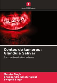 Produktbild: Contos de tumores : Gl&acirc;ndula Salivar