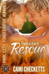 Produktbild: Reluctant Rescue (Park City Firefighter Romances, #2)