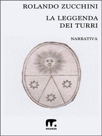 Produktbild: La leggenda dei Turri