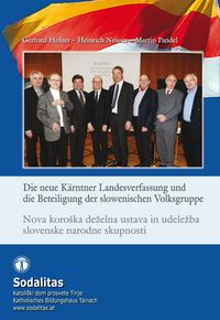 Produktbild: Die neue K&auml;rntner Landesverfassung und die Beteiligung der slowenischen Volksgruppe