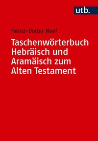 Produktbild: Taschenw&ouml;rterbuch Hebr&auml;isch und Aram&auml;isch zum Alten Testament