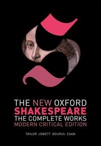 Produktbild: The New Oxford Shakespeare: Modern Critical Edition