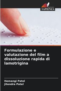 Produktbild: Formulazione e valutazione del film a dissoluzione rapida di lamotrigina